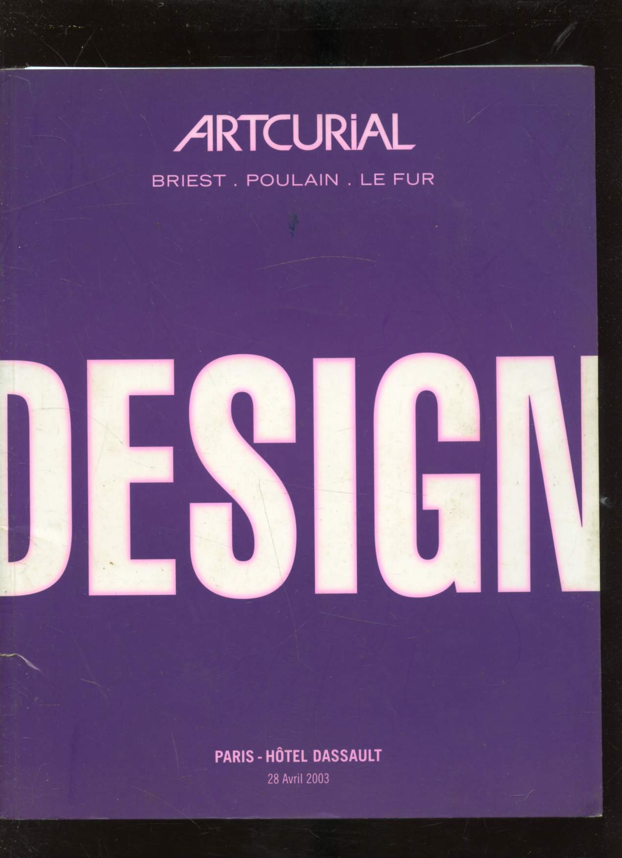 CATALOGUE DE VENTES AUX ENCHERES - 28 AVRIL 2003 - HOTEL DASSAULT - DESIGN