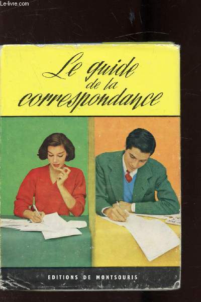 LE GUIDE DE LA CORRESPONDANCE