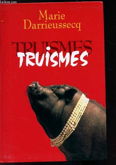 TRUISMES