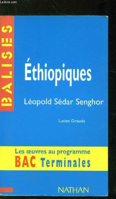 ETHIOPIQUES - BALISES - LES OEUVRES AU PROGRAMME - BAC TERMINALES