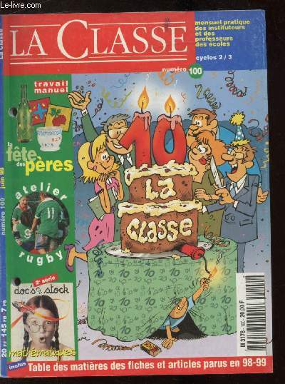LA CLASSE N100 - CYCLE 2/3 - JUIN 1999