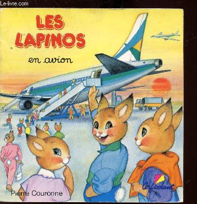 LES LAPINOS EN AVION