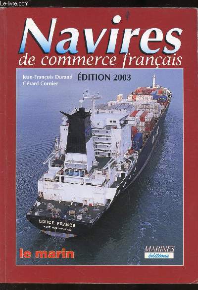 NAVIRES DE COMMERCE FRANCAIS -