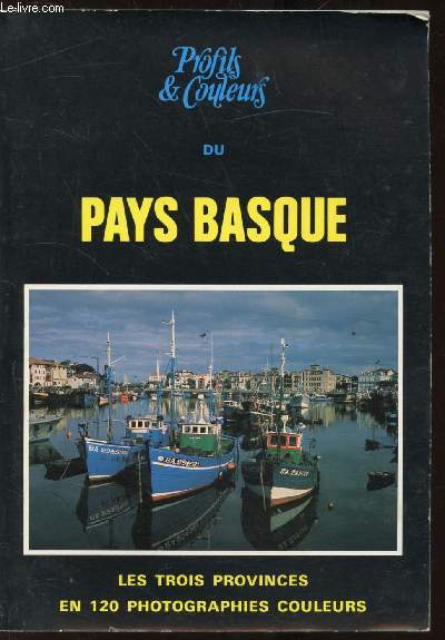 PROFILS ET COULEURS DU PAYS BASQUE -