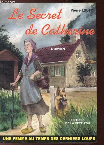 LE SECRET DE CATHERINE