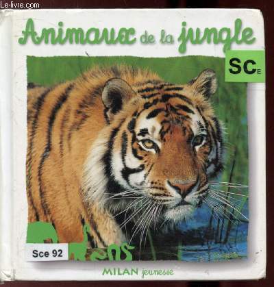 ANIMAUX DE LA JUNGLE -