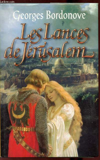 LES LANCES DE JERUSALEM