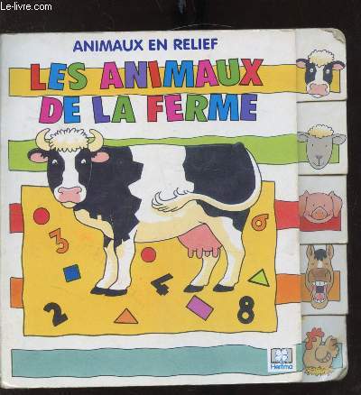 ANIMAUX EN RELIEF- LES ANIMAUX DE LA FERME