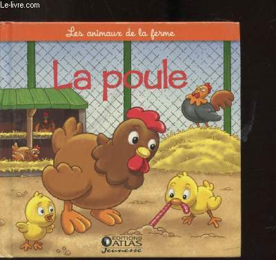 LA POULE LE COQ ET LES POUSSINS