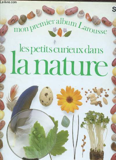 LES PETITS CURIEUX DANS LA NATURE