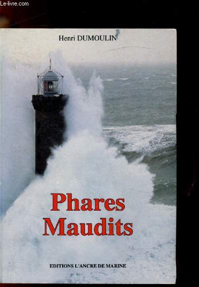 Phares Maudits