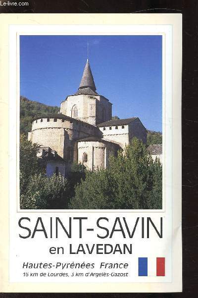 Fascicule Saint-Savin en Laverdan - Hautes pyrenes France