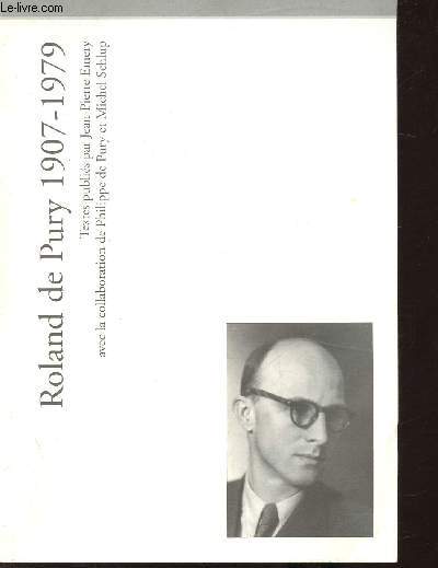 Roland de Pury 1907-1979 -