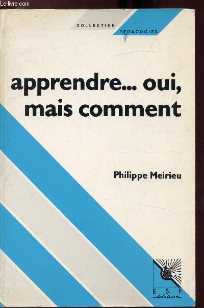 Apprendre... oui mais comment