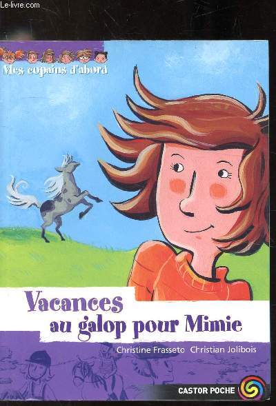 Vacances au galop pour Mimie