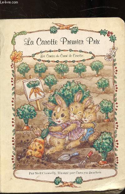 La carotte premier prix - Les contes du carr des carottes