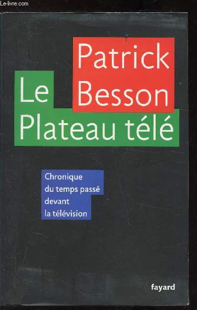 Le plateau tl - Chronique du temps pass devant la tlvision