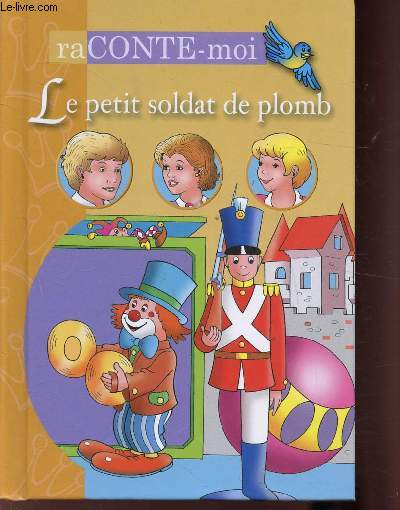 Le petit soldat de plomb