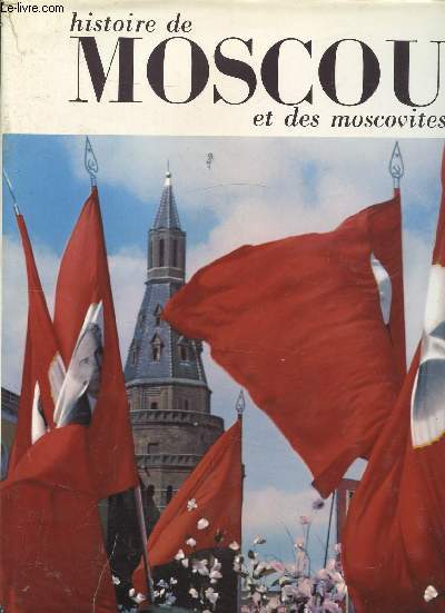 Histoire de Moscou et des moscovites
