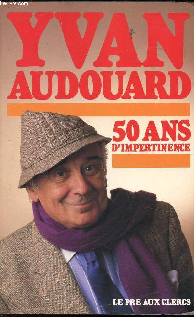 50 ans d'impertinence