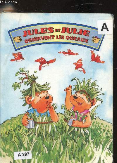 Jules et Jules - Observent les oiseaux