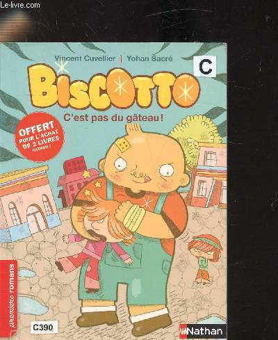 Biscotto - C'est pas du gteau!