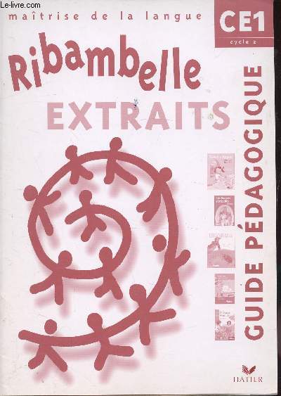 Ribambelle - CE1 - Cycle 2 - Guide pdagogique - Matrise de la langue -