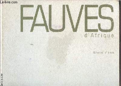 Fauves d'Afrique