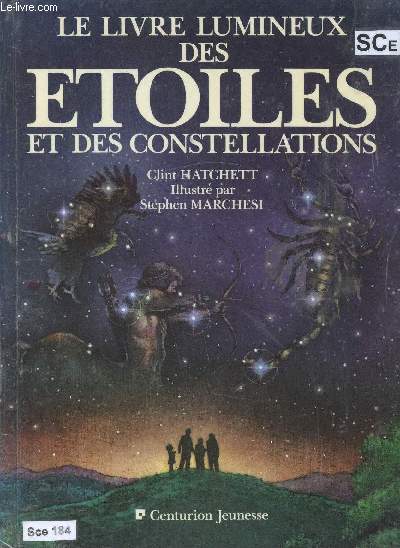 Le livre lumineux des toiles et des constellations
