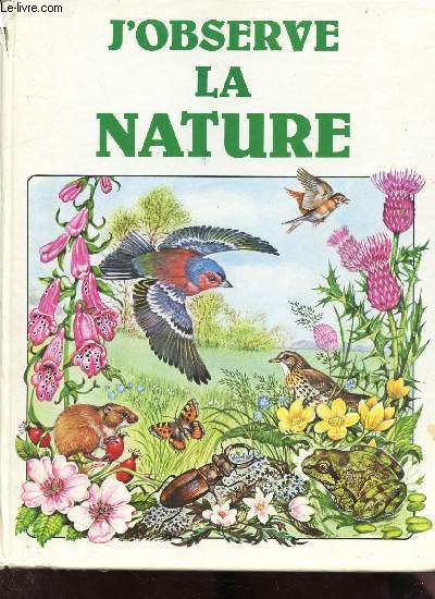 J'observe la nature