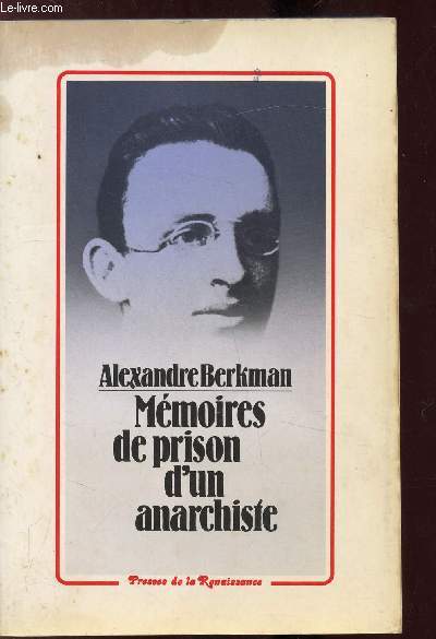 Mmoires de prison d'un anarchiste