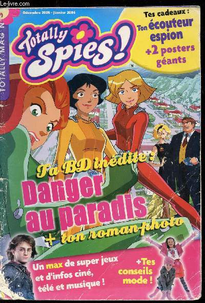 Totally Spies - Dcembre 2005 - Janvier 2006 - TotallyMag N3 -