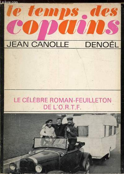 Le temps des copains -
