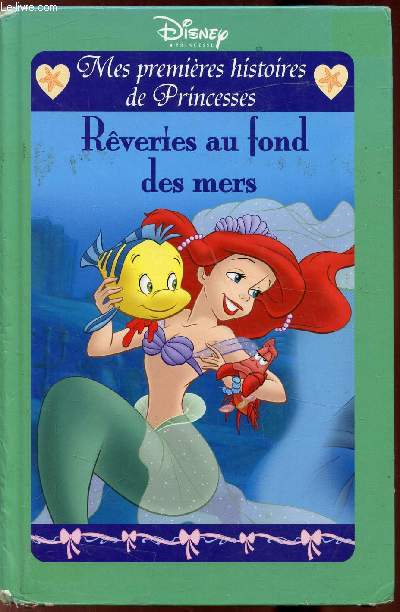 Mes premires histoires de Princessess: Rveries au fond des mers