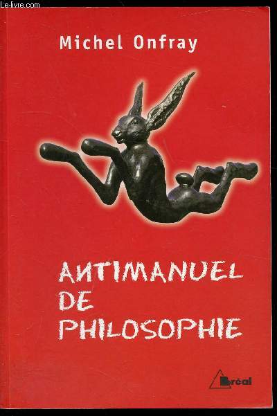 Antimanuel de philosophie leons socratiques et alternatives