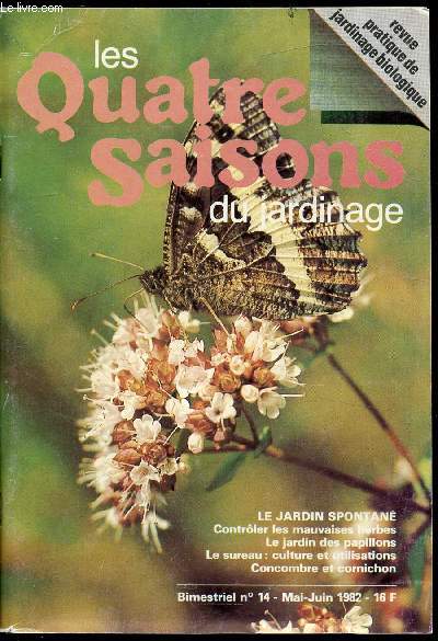 Les quatre saisons du jardinage - N14 - Mai juin 1982