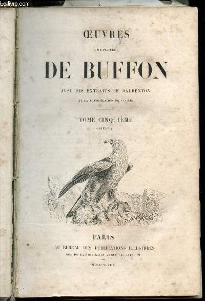 Oeuvres compltes avec extraits de Daubenton et la classification de cuvier - Tome 5 - Oiseaux -