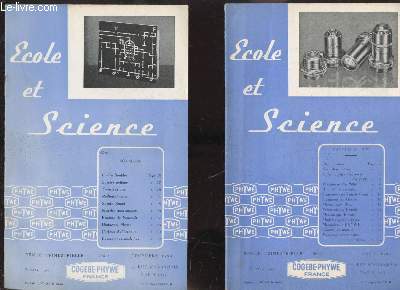 Ecole et science - Revue trimestrielle - N1 et N 2 - Avril 1954