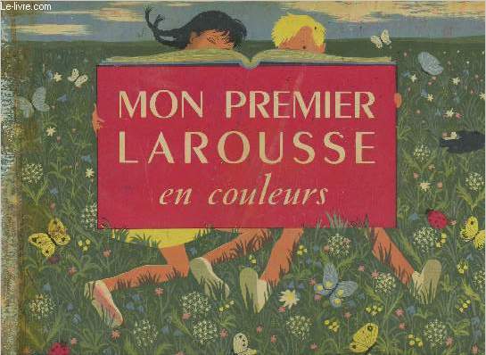 Mon premier larousse en couleurs