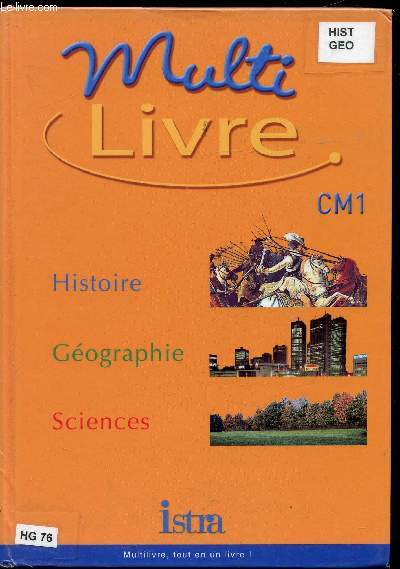 Multi livre - CM1 - Histoire - Gographie - Sciences