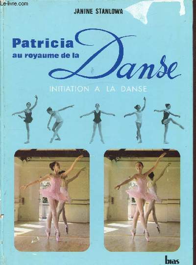 Patricia au royaume de la Danse