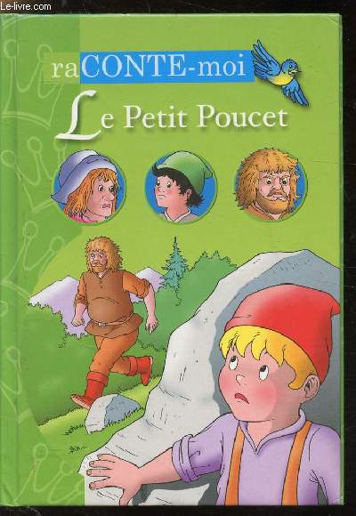 Raconte-moi - Le petit Poucet