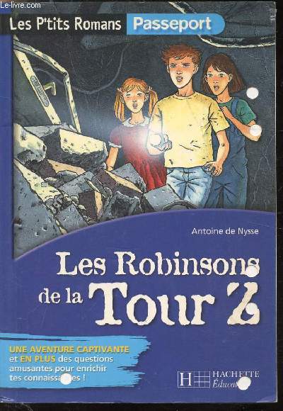 Les robinsons de la tour Z