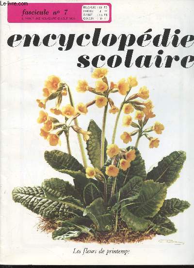 Encyclopdie scolaire - Fascicule n7 - Les fleurs de printemps, Le tilleul, Les mammifres, Le corps humain, Les horloges et les pendules, L''aimant.