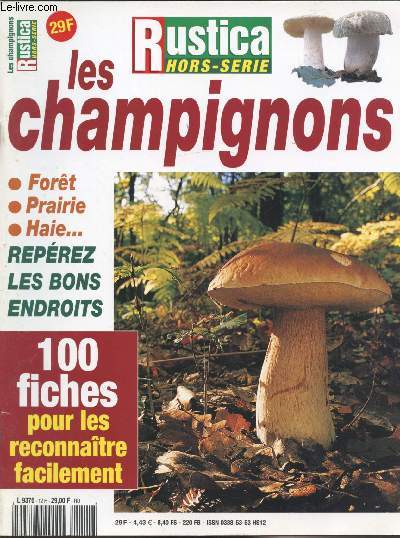 Rustica Hors-Srie N12 - Les Champignons