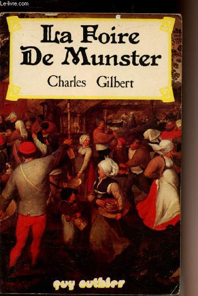 La foire de Munster - Gilbert Charles - 1978 - Photo 1/1