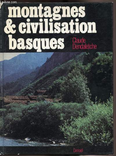 Montagnes et civilisations basques