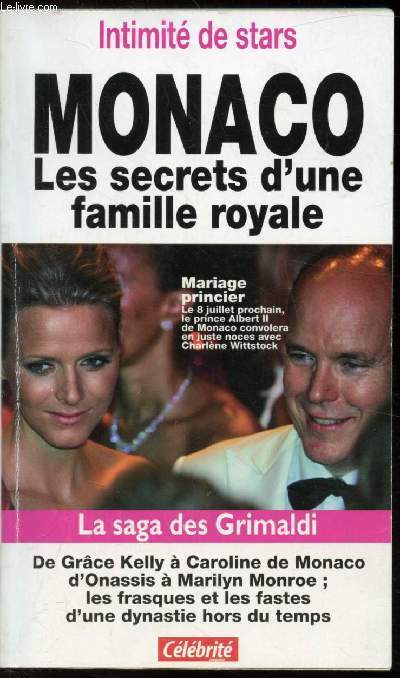 Monaco, les secrets d'une famille royale - N8 - Janvier fvrier mars 2011