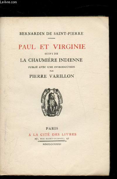 Paul et Virginie suivi de la chaumire indienne-
