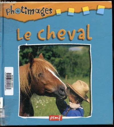 Le cheval - photoimages